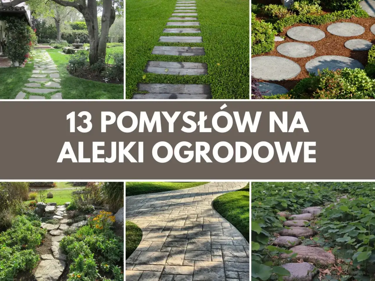 Kamienne, drewniane i okrągłe ścieżki w ogrodzie. Inspiracje na alejki ogrodowe.